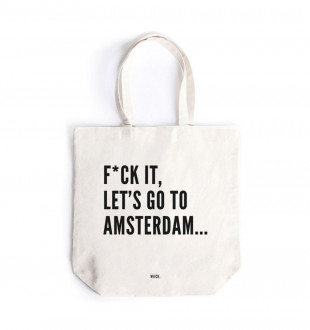 Сумка шоппер F*ck it, let's go to Amsterdam... 