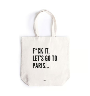 Сумка шоппер F*ck it, let's go to Paris... 